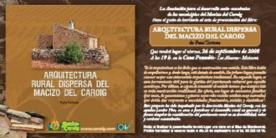 Paco Tortosa presenta el seu últim llibre: Arquitectura Rural dispersa del massís del Caroig